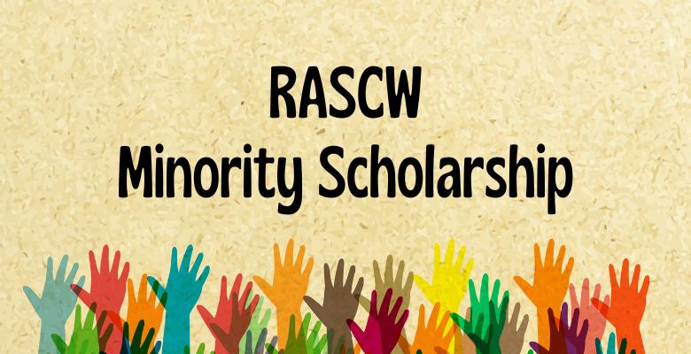 RASCW Minority Scholarship